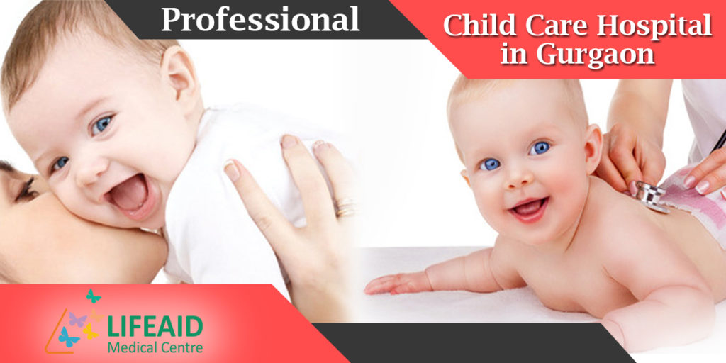 Professional Child Care Hospital in Gurgaon