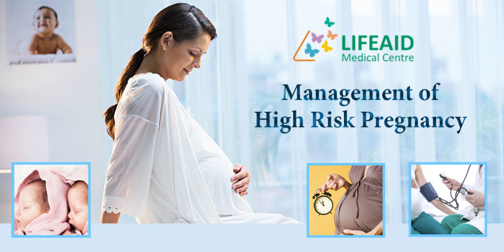 Management of High Risk Pregnancy
